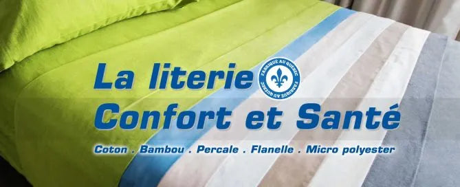 Literie confort et santé confectionnée au Québec
